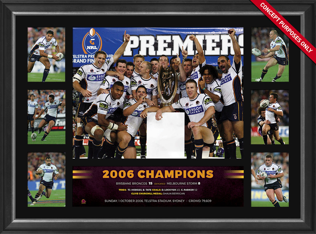 NRL -BRONCOS 2006 PREMIERS TRIBUTE FRAME