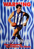 Corey McKernan Warning Poster